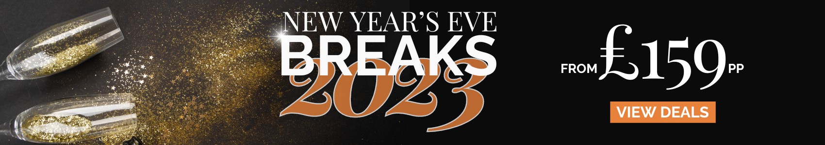 new year's eve breaks 2023 from £159 per person. Click here to view deals.